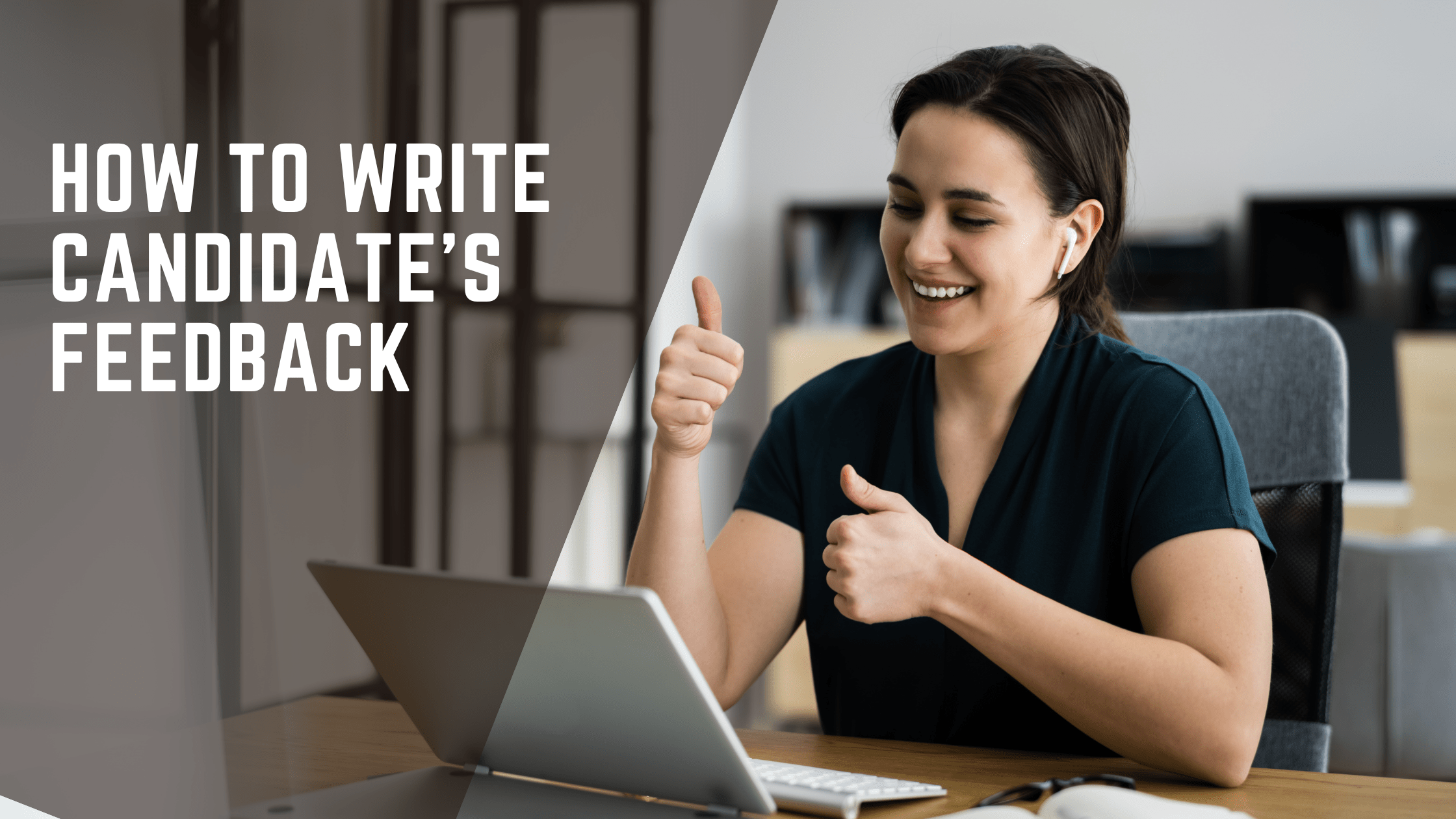 Technical Interview Feedback How To