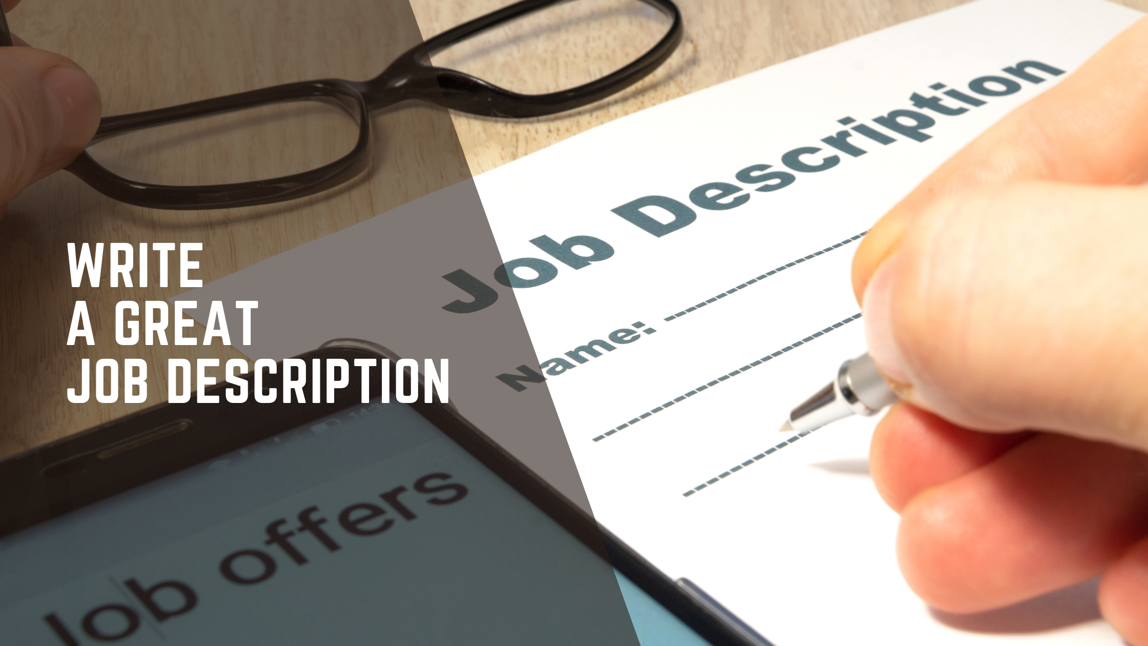 Get the Job Description Right to Hire Top Tech Talent